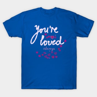 UR Loved T-Shirt